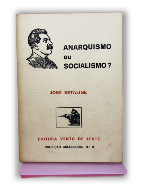 Anarquismo ou Socialismo? - José Estaline