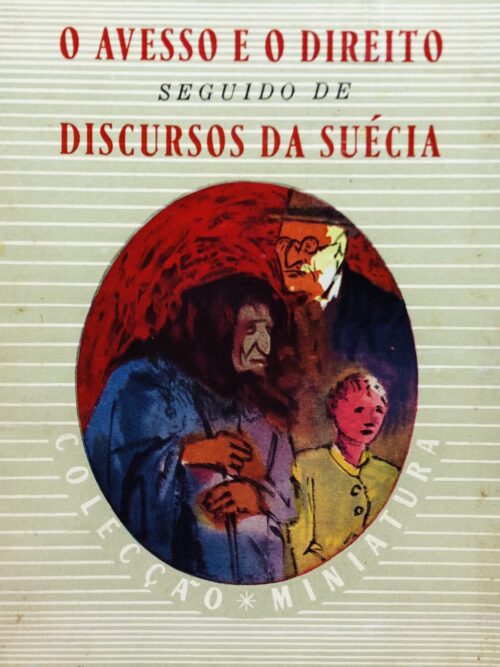 O Avesso e o Direito seguido de Discursos da Suécia - Albert Camus