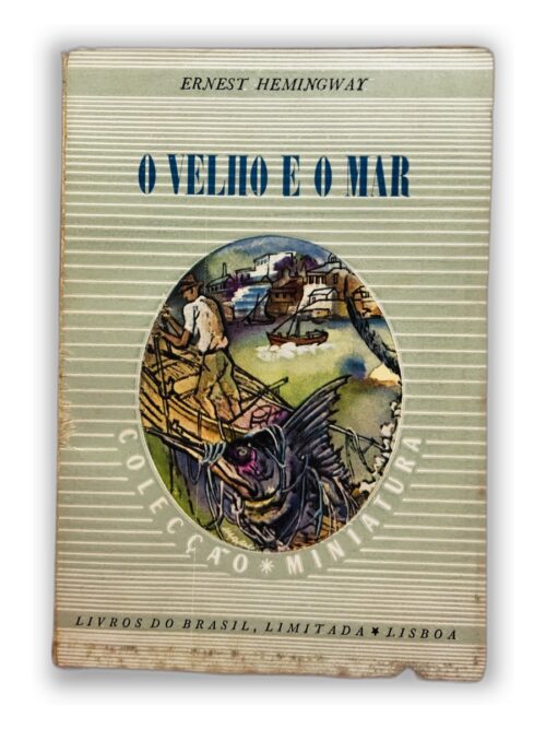 O Velho e o Mar - Ernest Hemingway