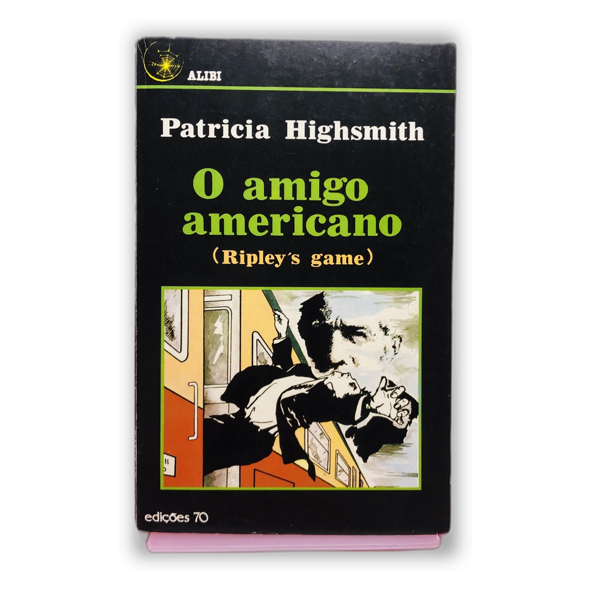 O amigo americano (Ripley's game) - Patricia Highsmith