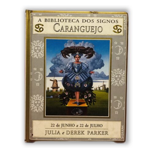 A Biblioteca dos Signos Caranguejo - Julia e Derek Parker