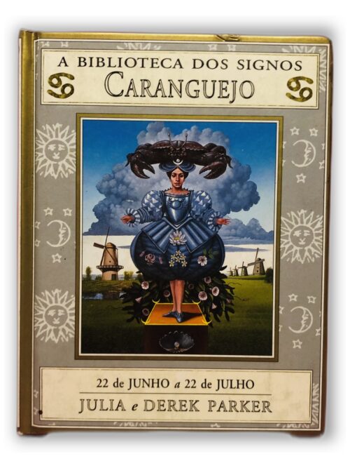 A Biblioteca dos Signos Caranguejo - Julia e Derek Parker