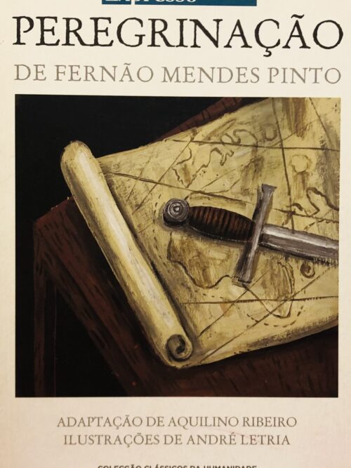 Peregrinação - Fernão Mendes Pinto