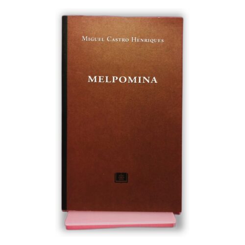 MELPOMINA - Miguel Castro Henriques