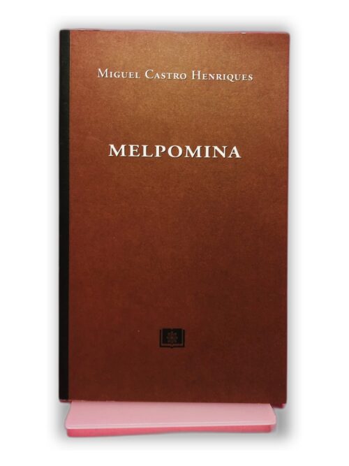 MELPOMINA - Miguel Castro Henriques