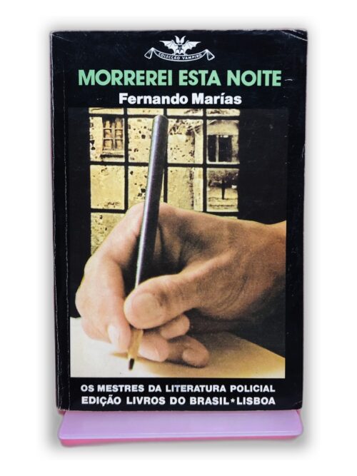 Morrerei Esta Noite - Fernando Marias