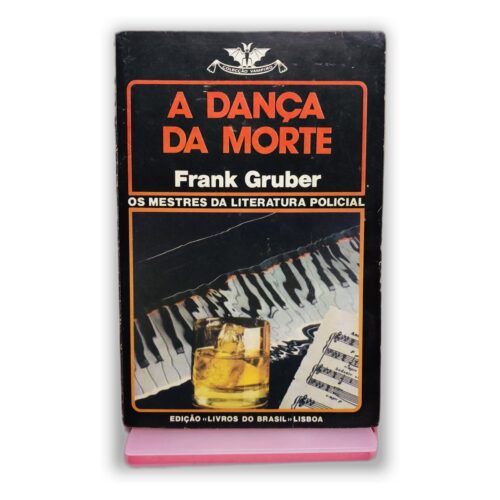 A Dança da Morte - Frank Gruber