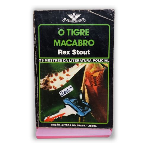 O Tigre Macabro - Rex Stout