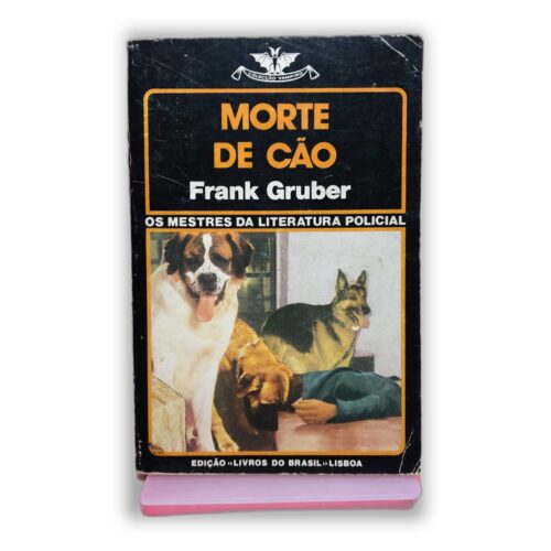 Morte de Cão - Frank Gruber