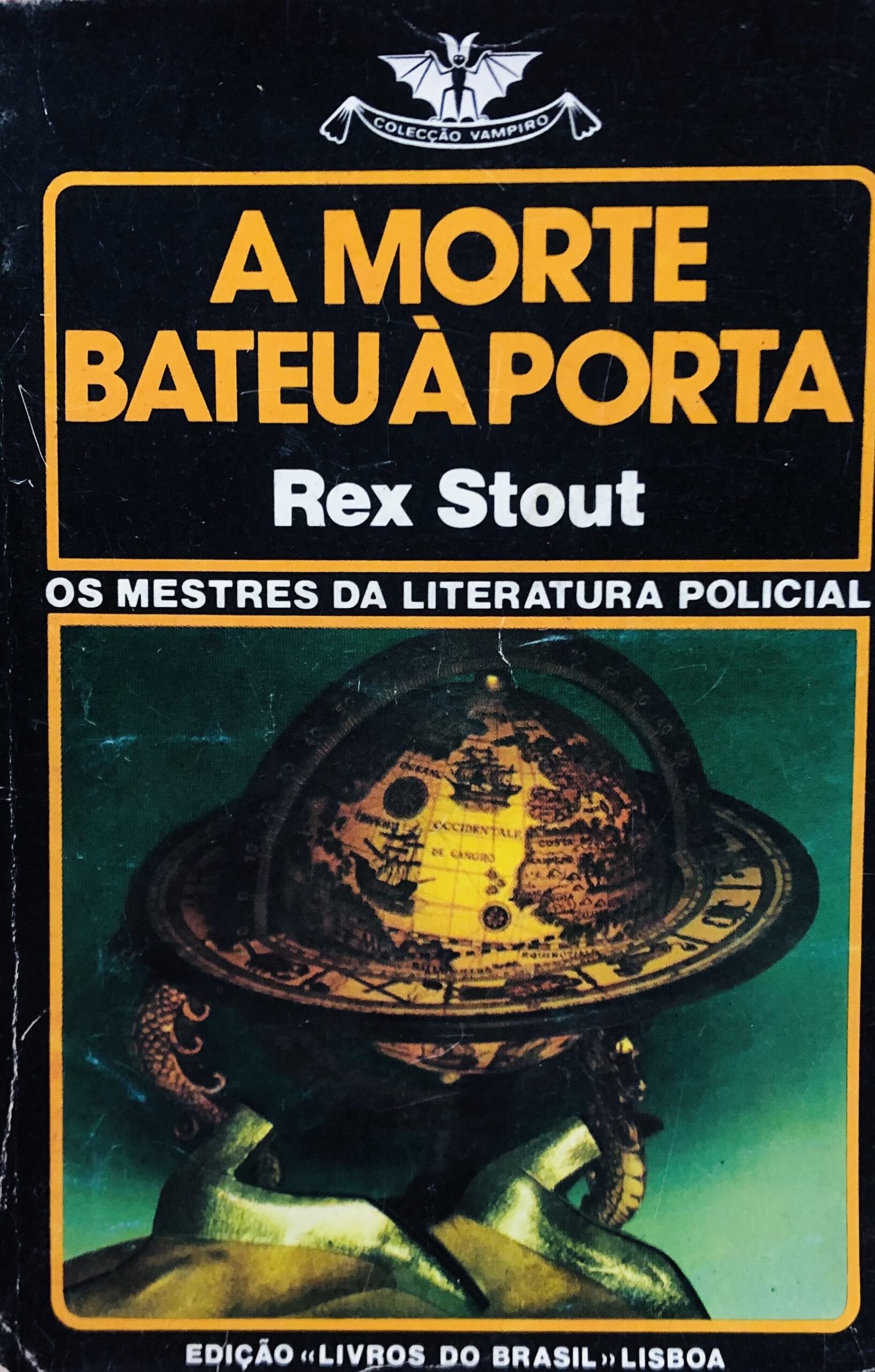 A Morte Bateu à Porta - Rex Stout