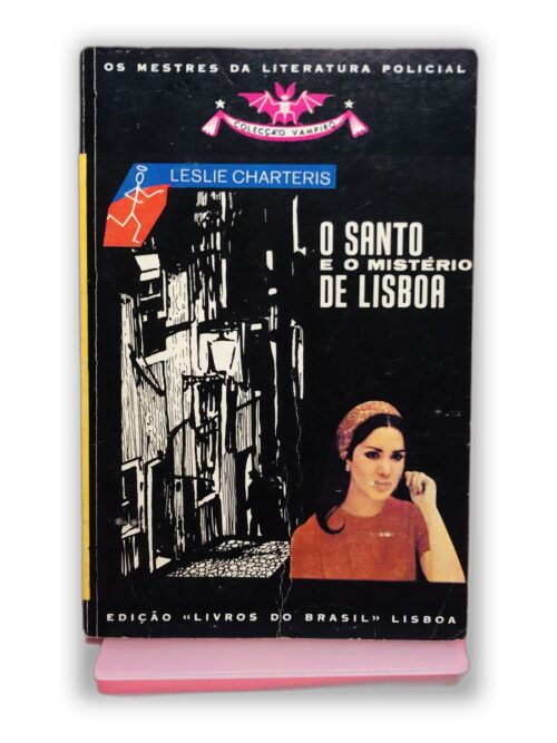 O Santo e o Mistério de Lisboa - Leslie Charteris