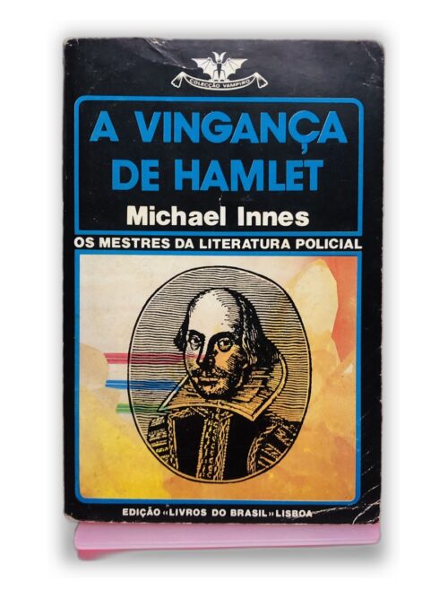 A Vingança de Hamlet - Michael Innes
