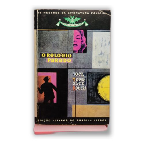 O Relógio Parado - Joel Townsley Rogers