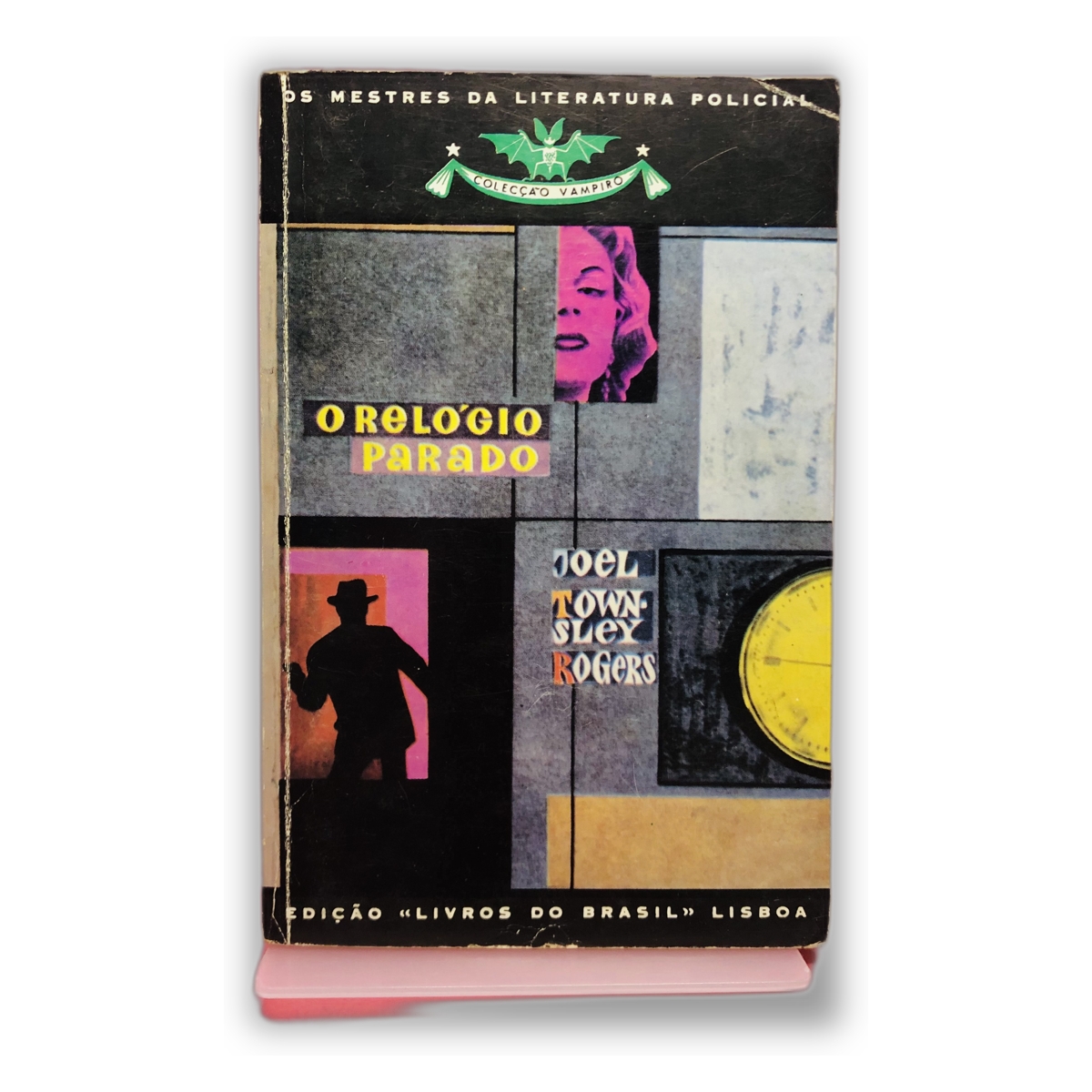 O Relógio Parado - Joel Townsley Rogers