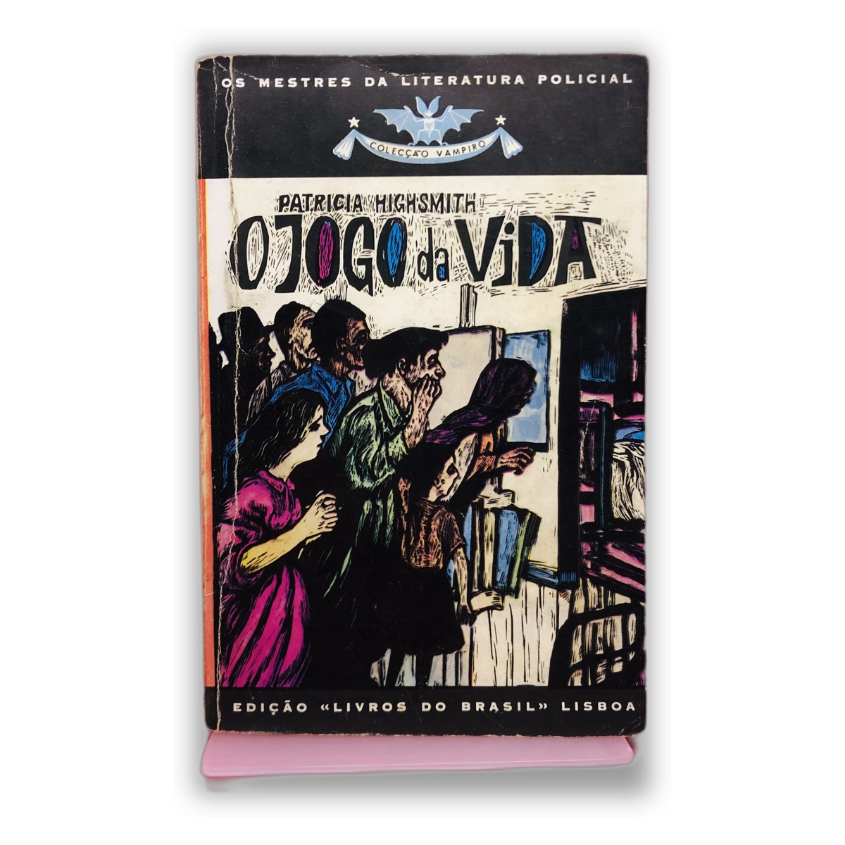 O Jogo da Vida - Patricia Highsmith