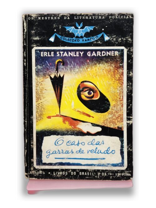 O Caso das Garras de Veludo - Erle Stanley Gardner