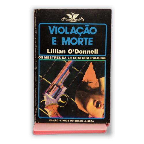 Violação e Morte - Lillian O'Donnell