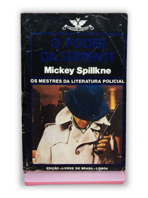 O Poder da Serpente - Mickey Spillane
