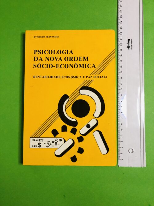 Psicologia da Nova Ordem Sócio-Econômica - L'Aristo Fernandes