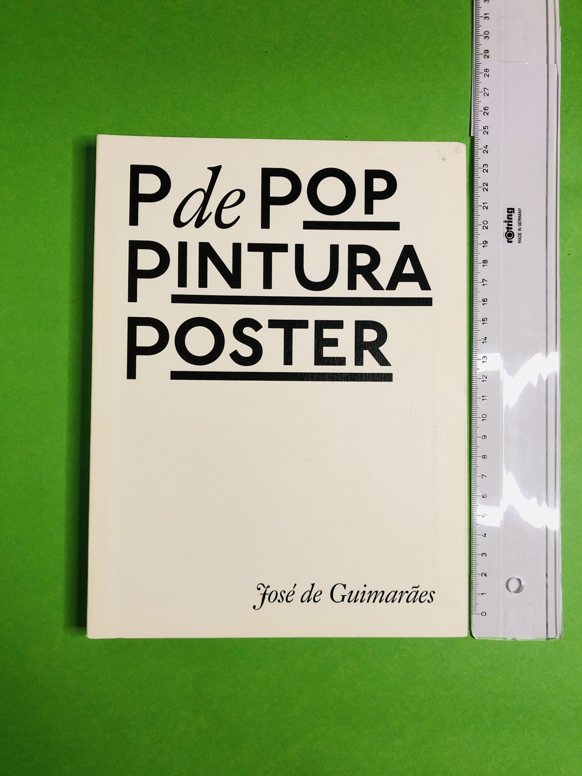 P de POP PINTURA POSTER - José de Guimarães