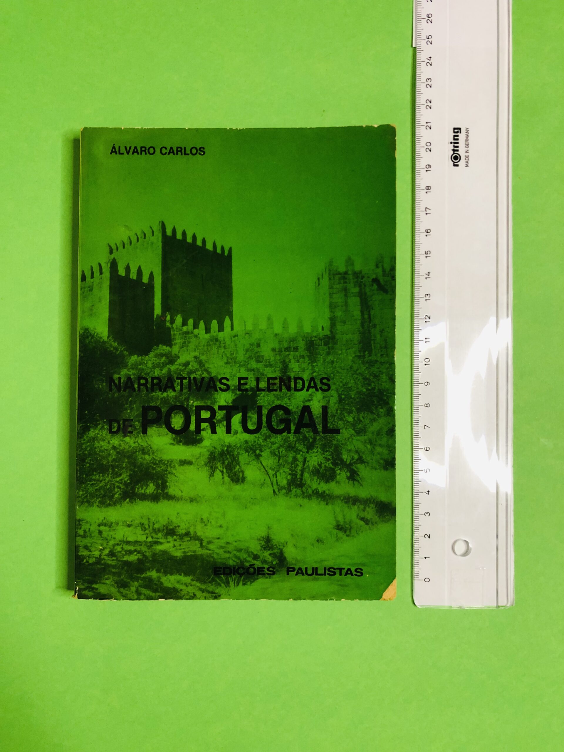 Narrativas e Lendas de Portugal - Álvaro Carlos