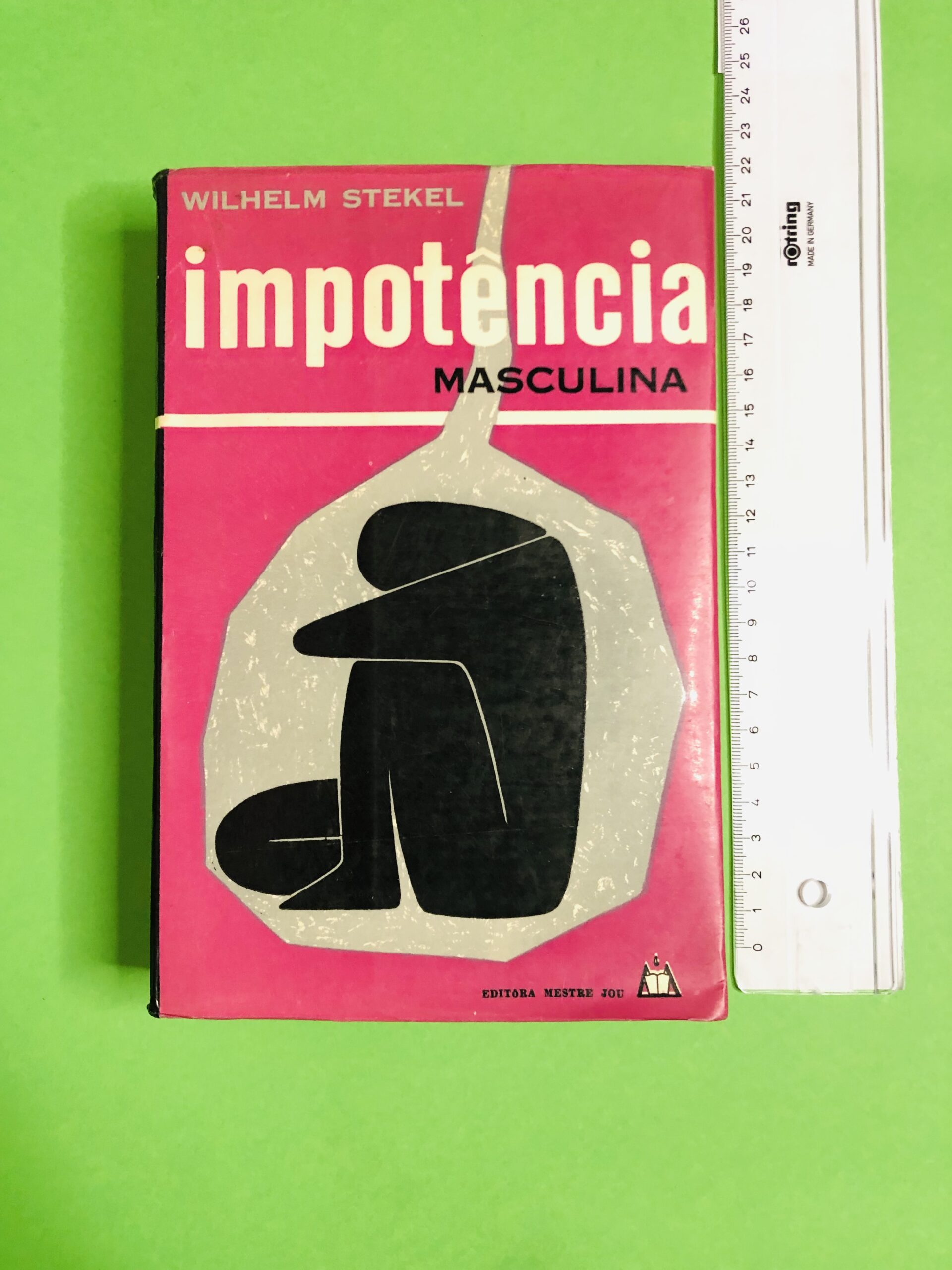 Impotência Masculina - Wilhelm Stekel