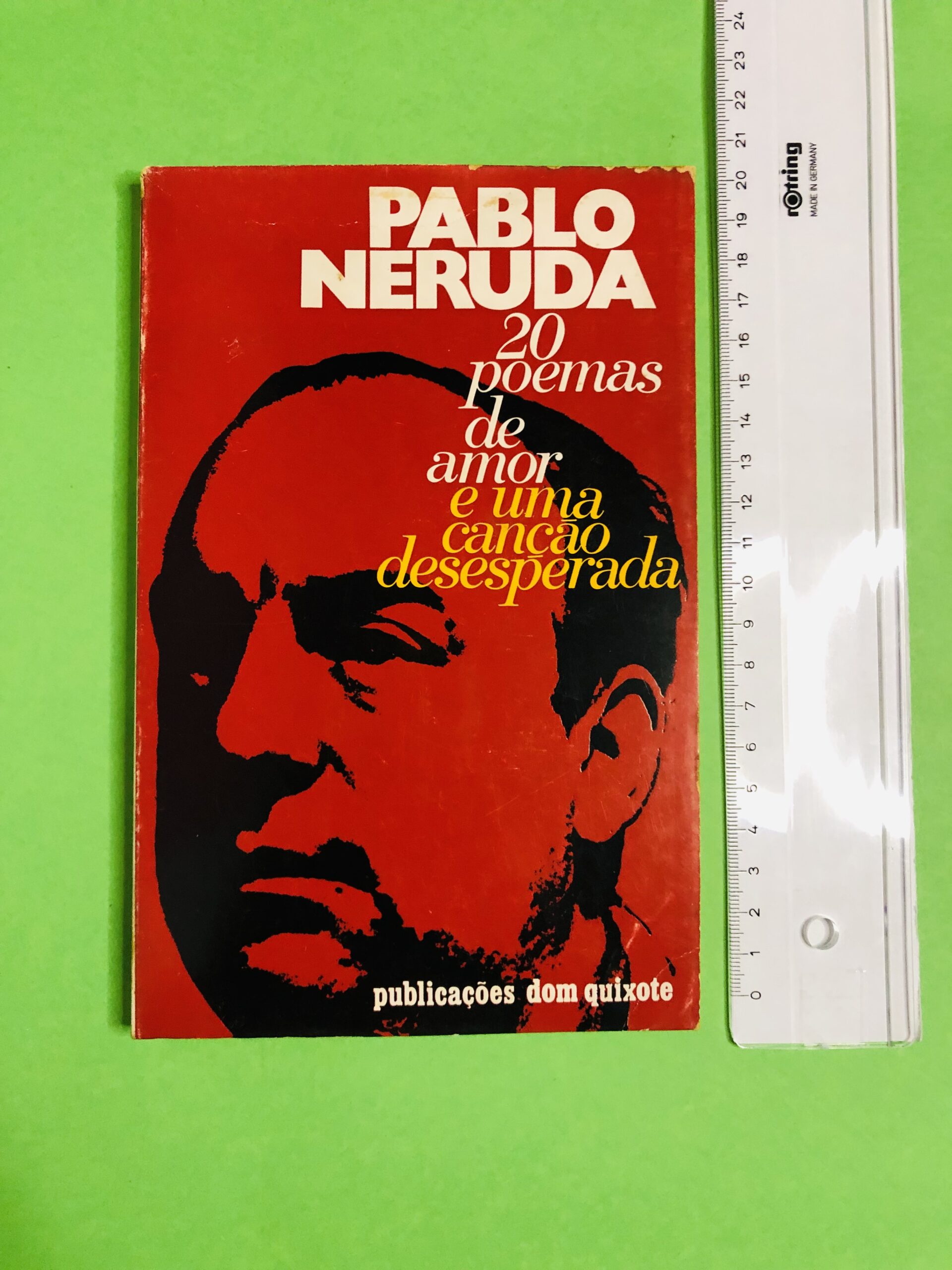 20 poemas de amor e uma canção desesperada - Pablo Neruda