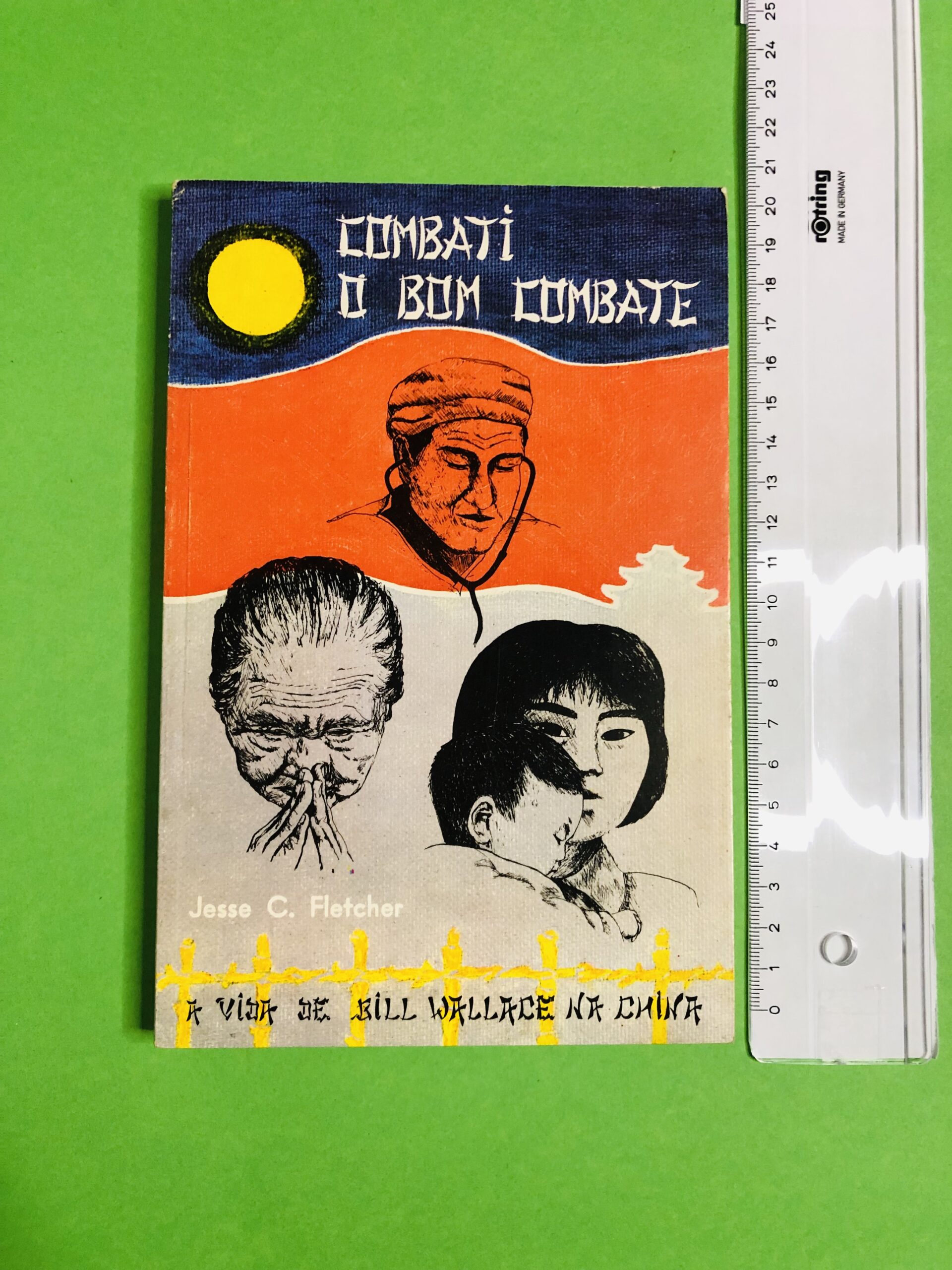 Combati o Bom Combate - Jesse C. Fletcher