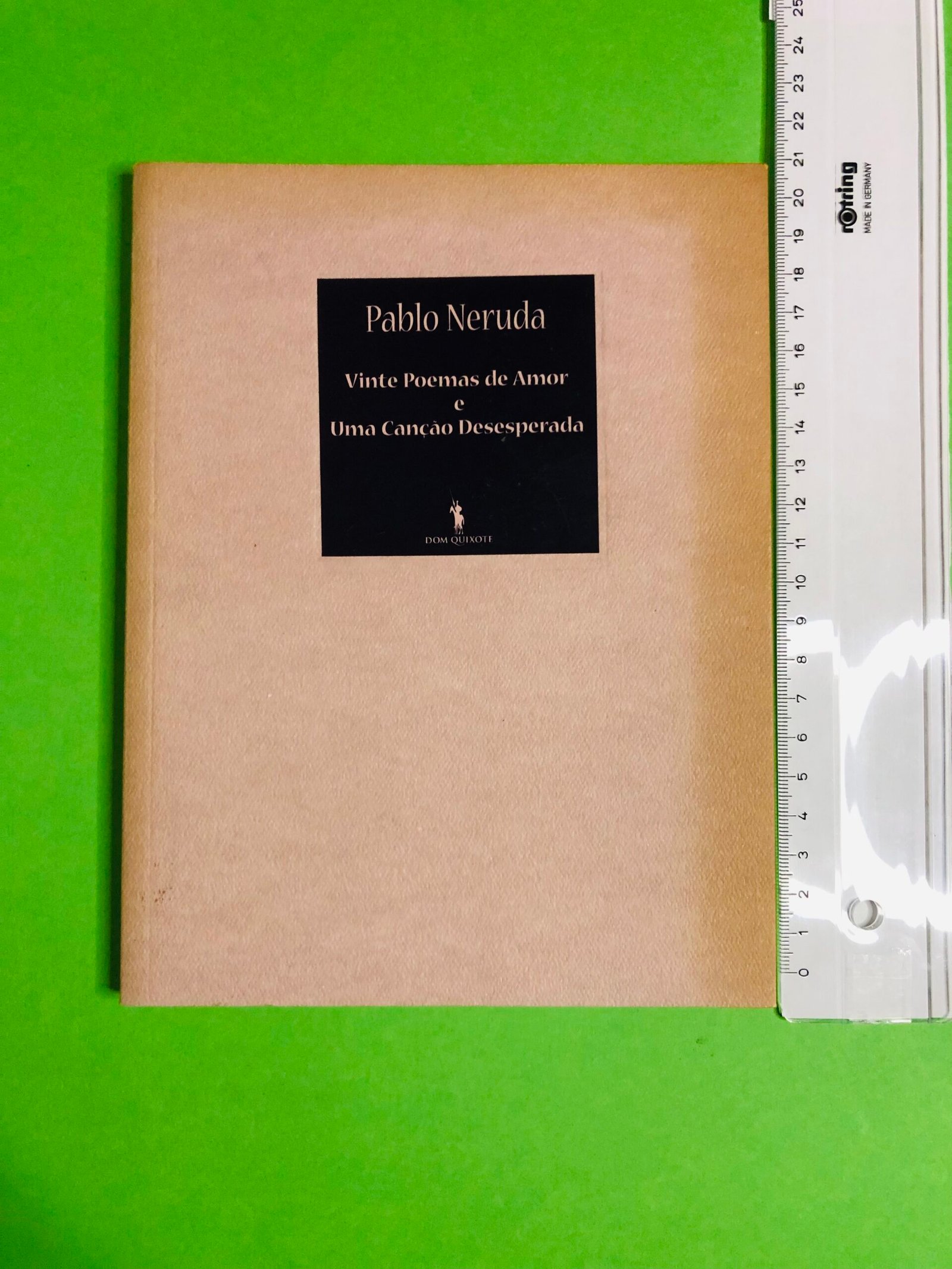 Vinte Poemas de Amor e Uma Canção Desesperada - Pablo Neruda