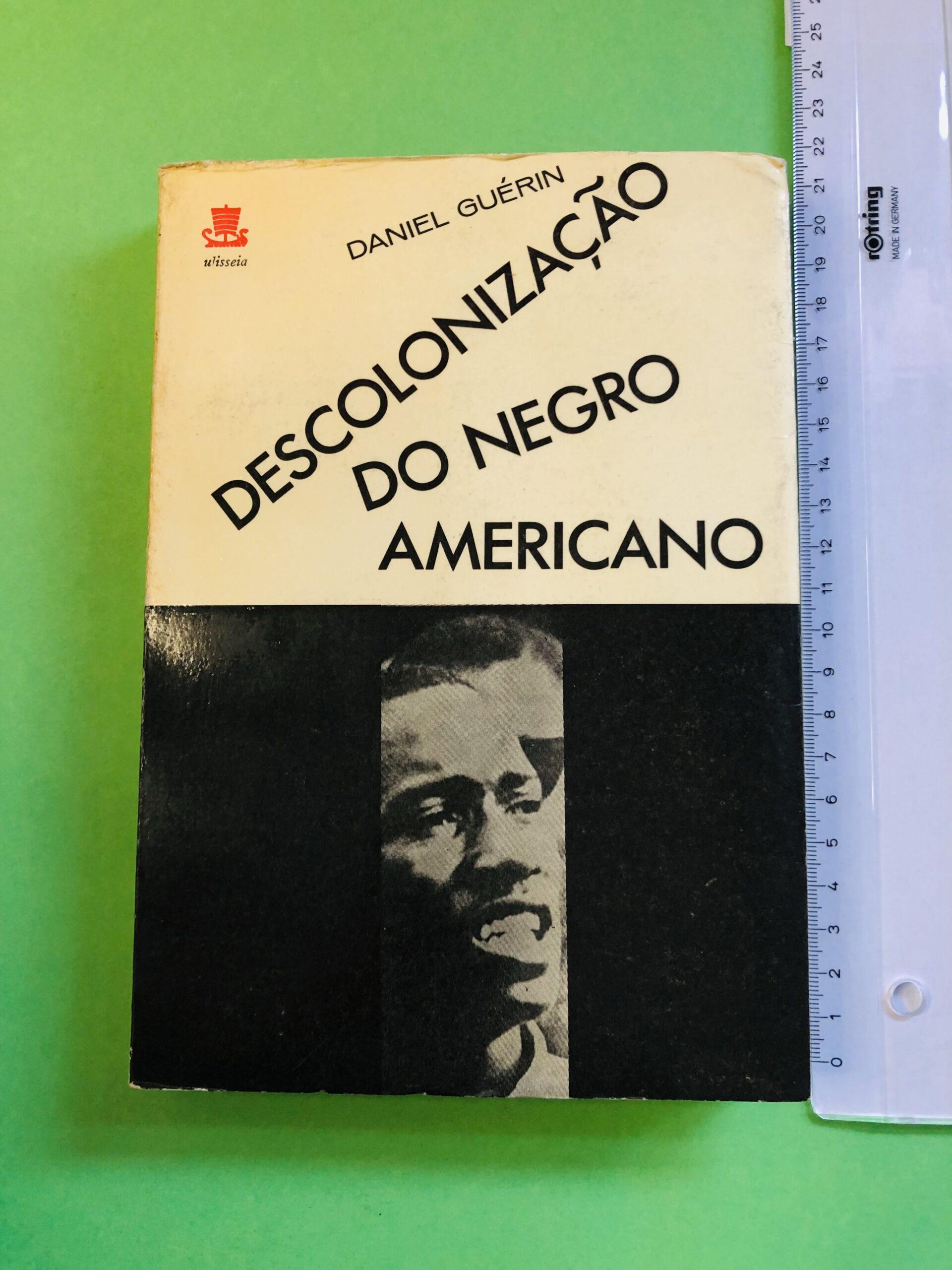 Descolonização do Negro Americano - Daniel Guérin
