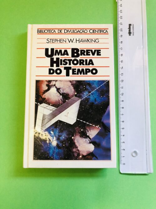 Uma Breve História do Tempo - Stephen W. Hawking