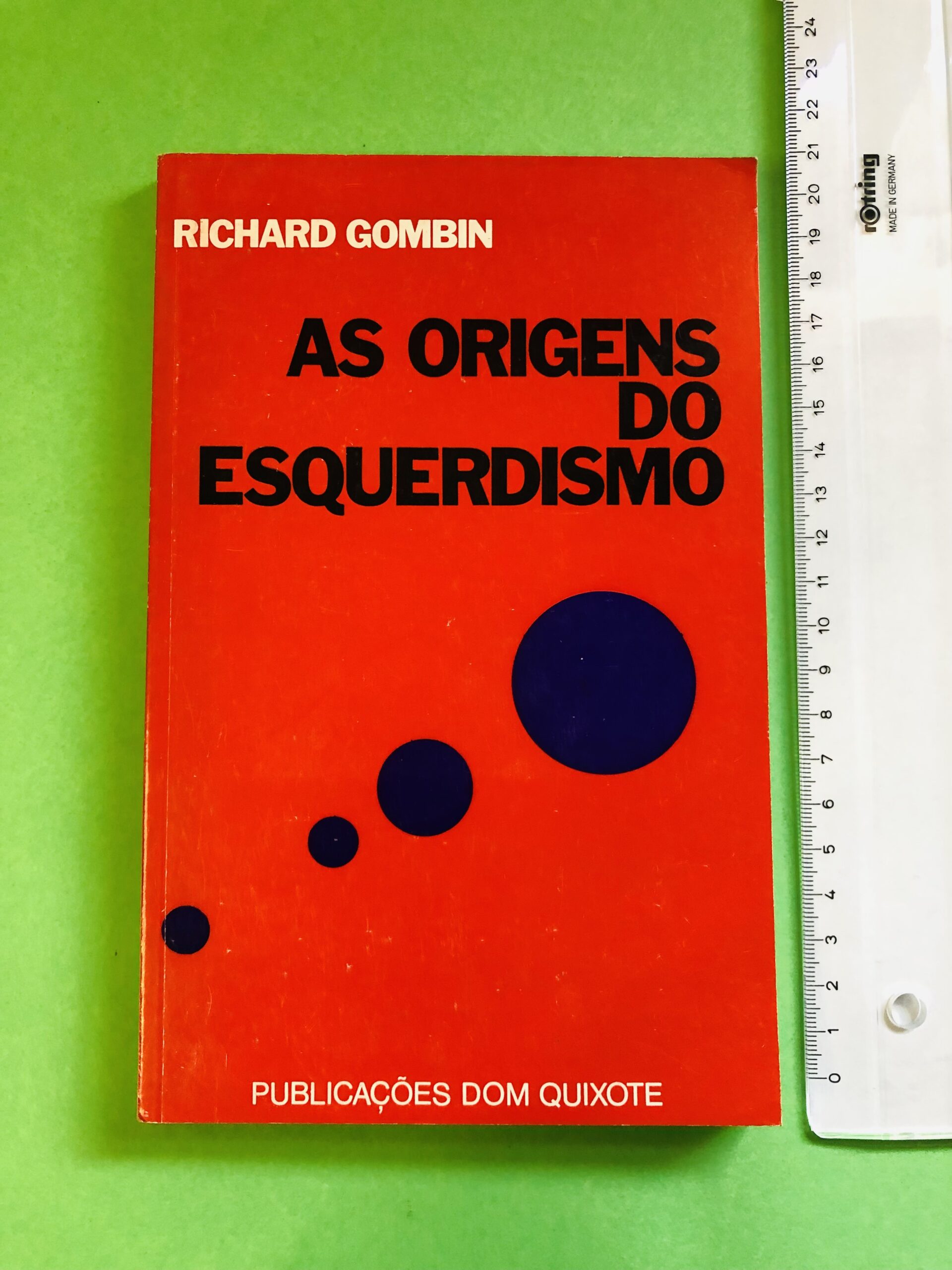 As Origens do Esquerdismo - Richard Gombin