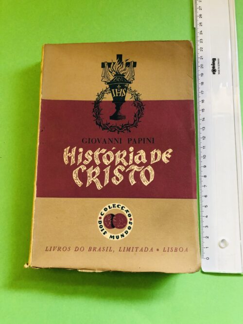 História de Cristo - Giovanni Papini