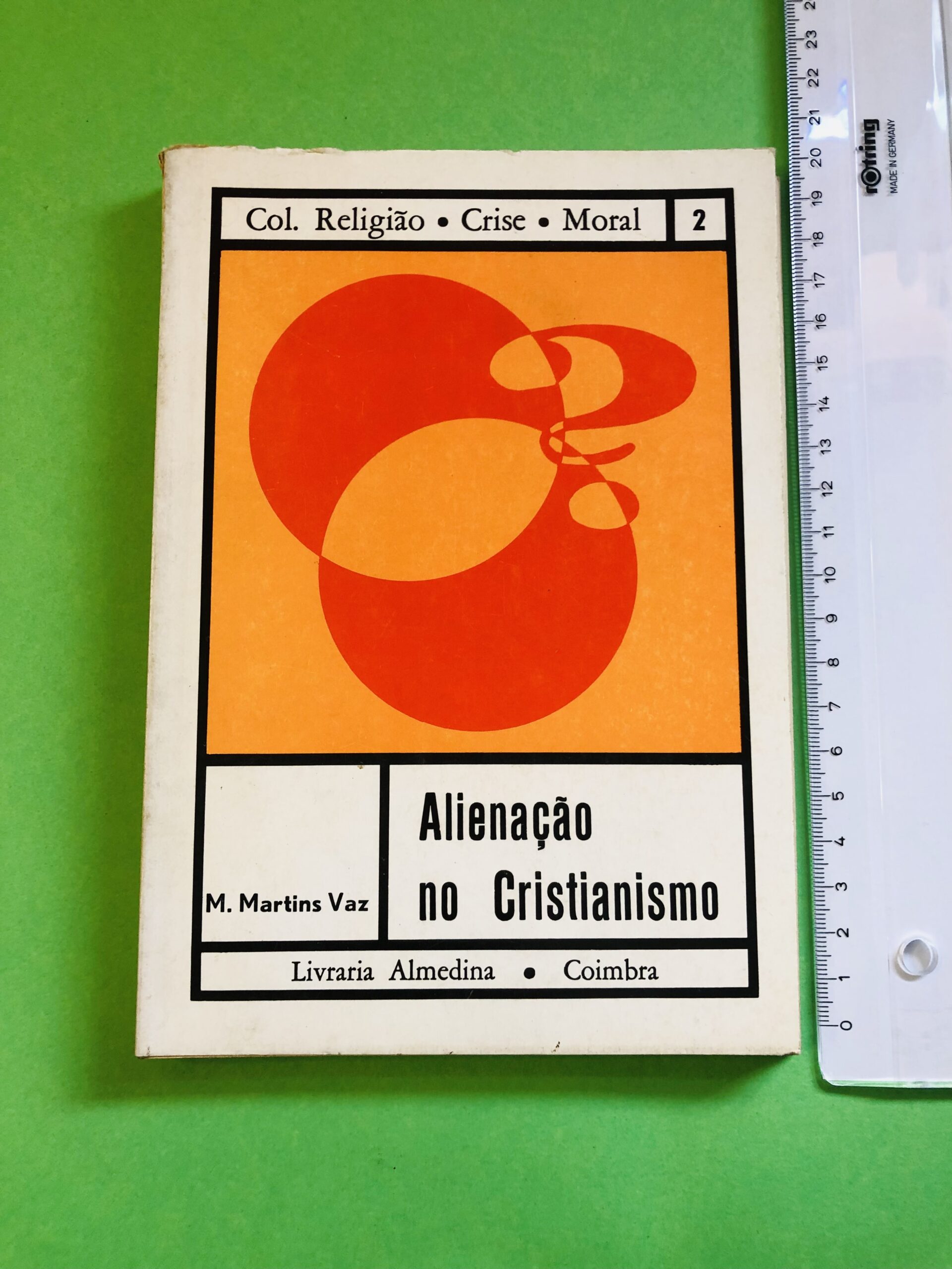 Alienação no Cristianismo - M. Martins Vaz