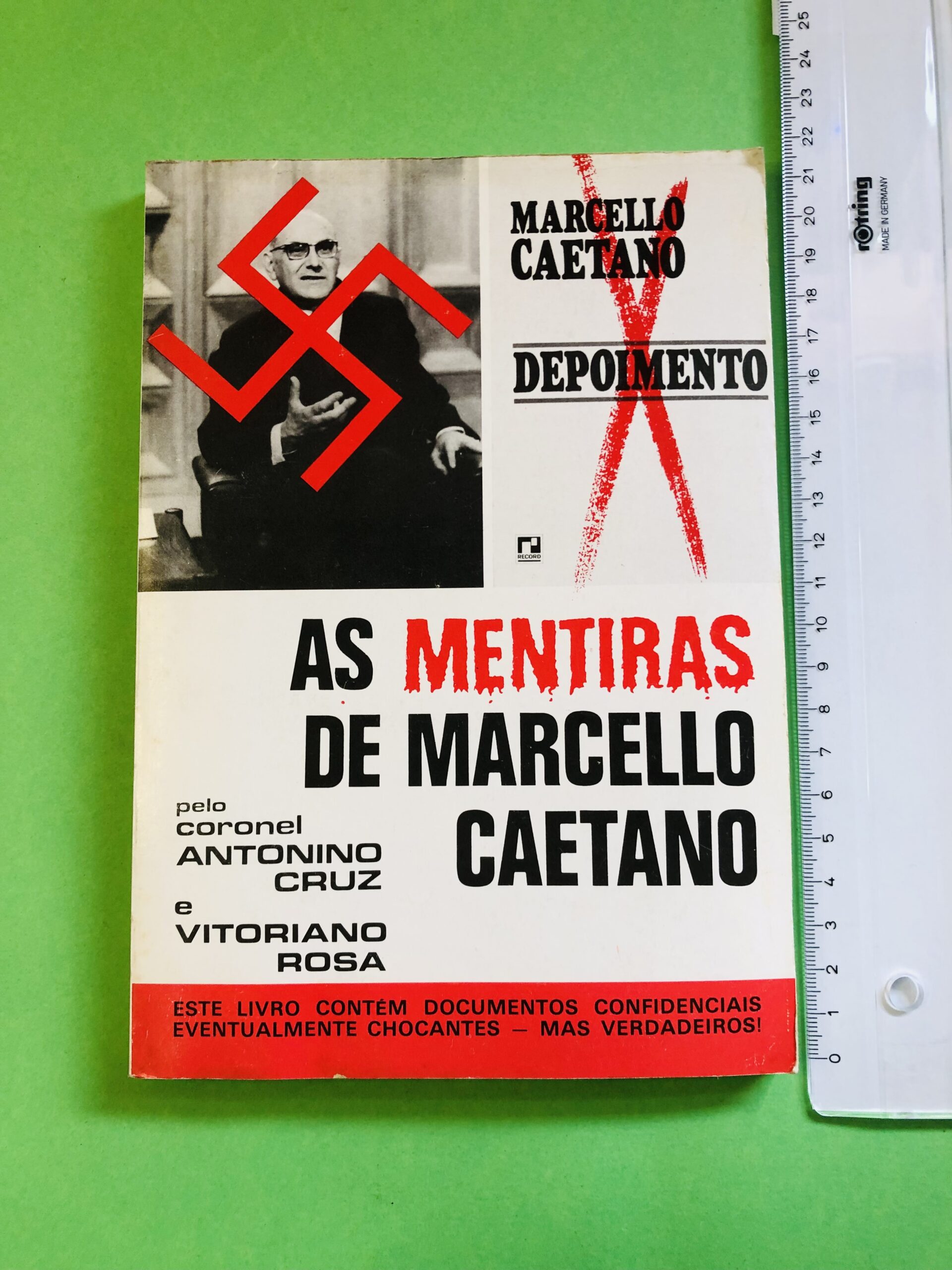 As Mentiras de Marcello Caetano - Coronel Antonino Cruz e Vitoriano Rosa