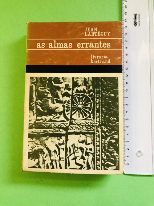 As almas errantes - Jean Larteguy