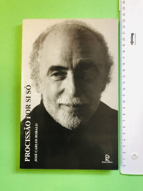 Procissão Por Si Só - José Carlos Robalo