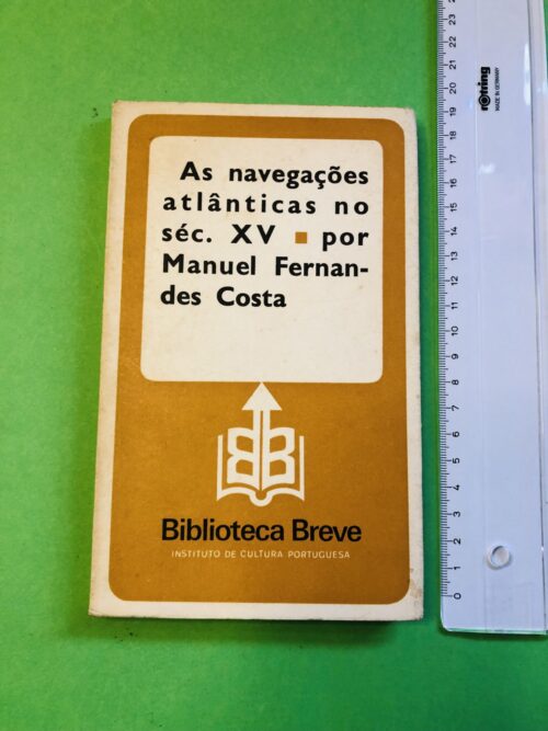 As navegações atlânticas no séc. XV - Manuel Fernandes Costa
