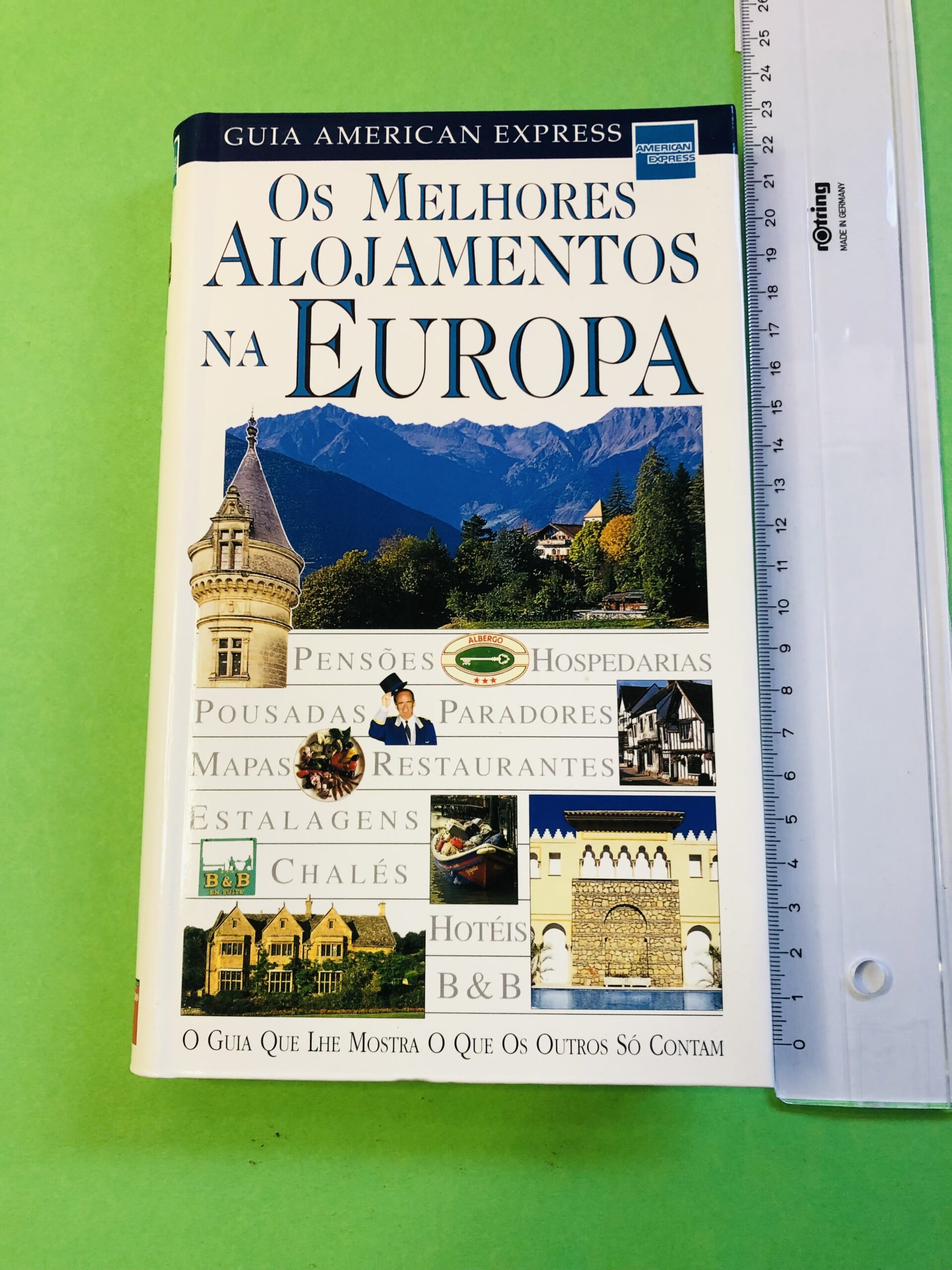 Os Melhores Alojamentos na Europa - Guia American Express