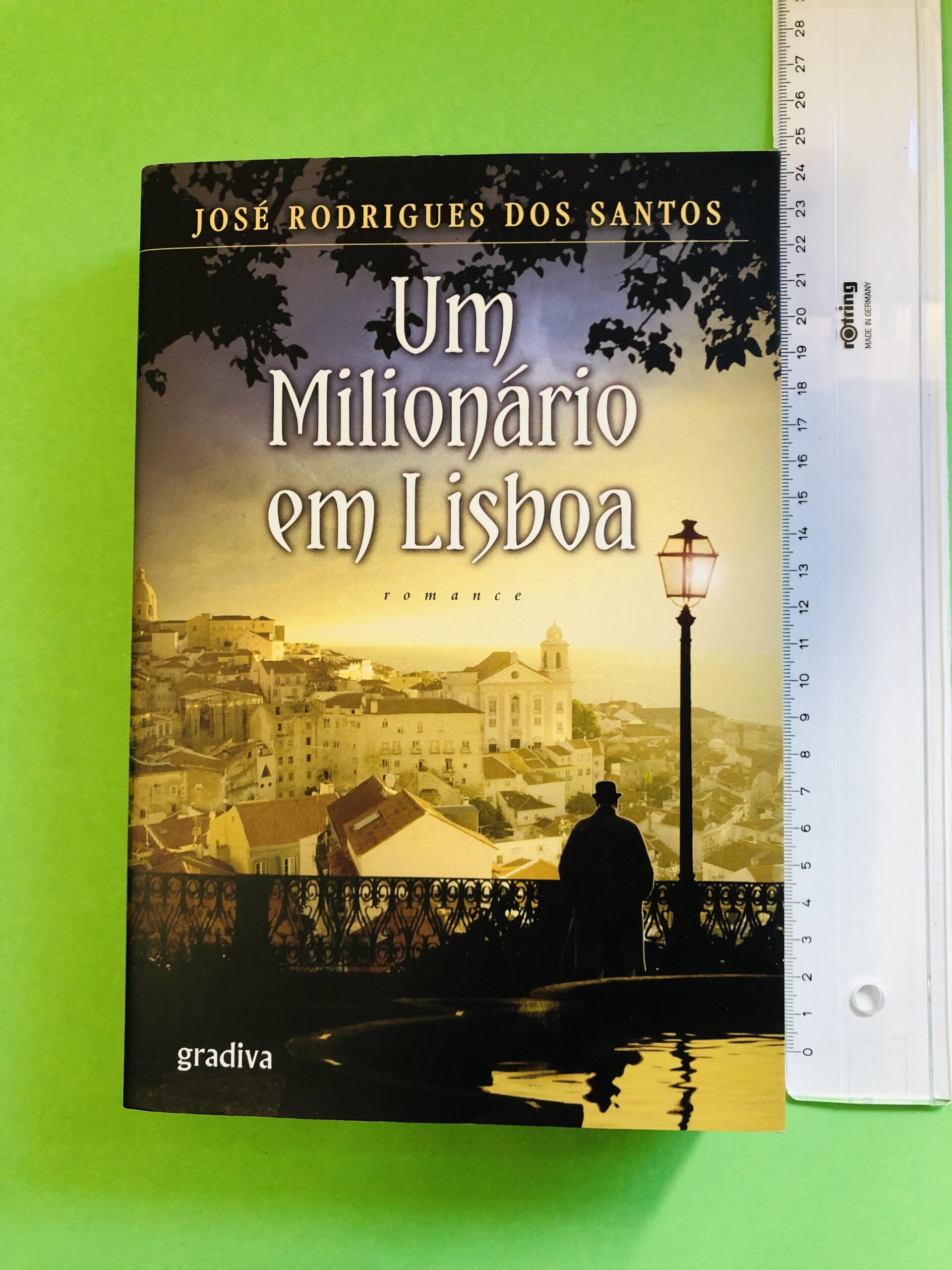 Um Milionário em Lisboa - José Rodrigues dos Santos