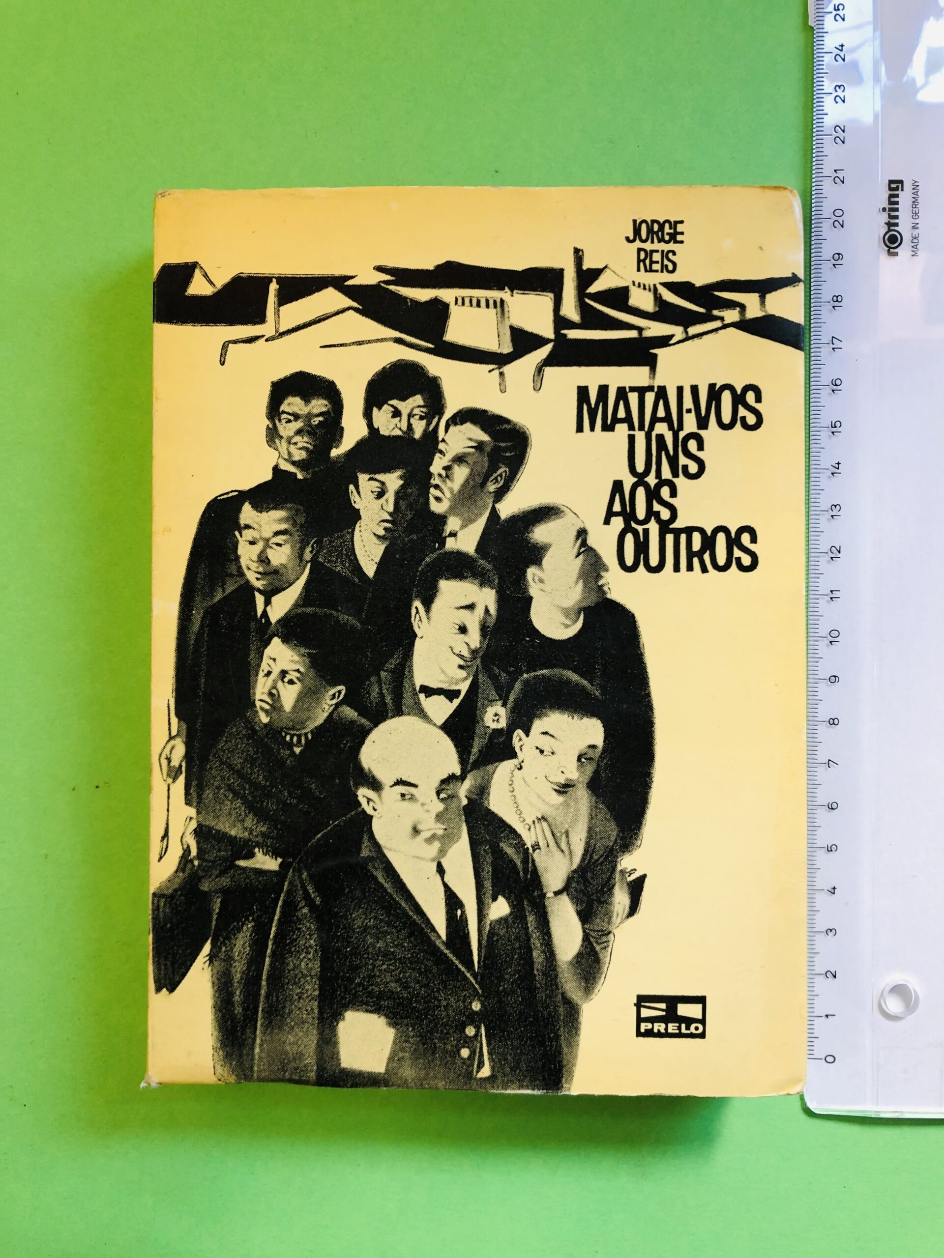 Matai-vos uns aos outros - Jorge Reis