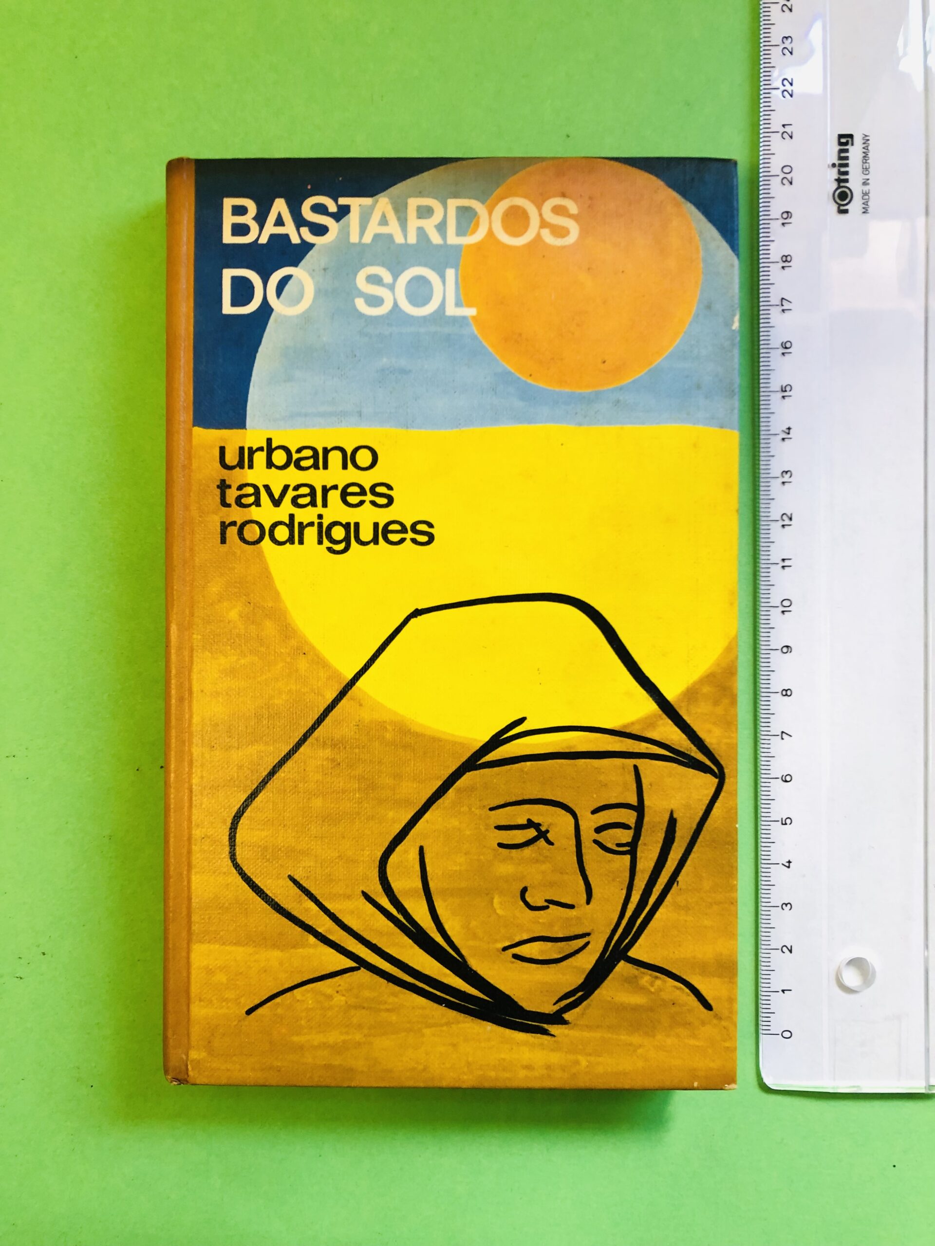 Bastardos do Sol - Urbano Tavares Rodrigues