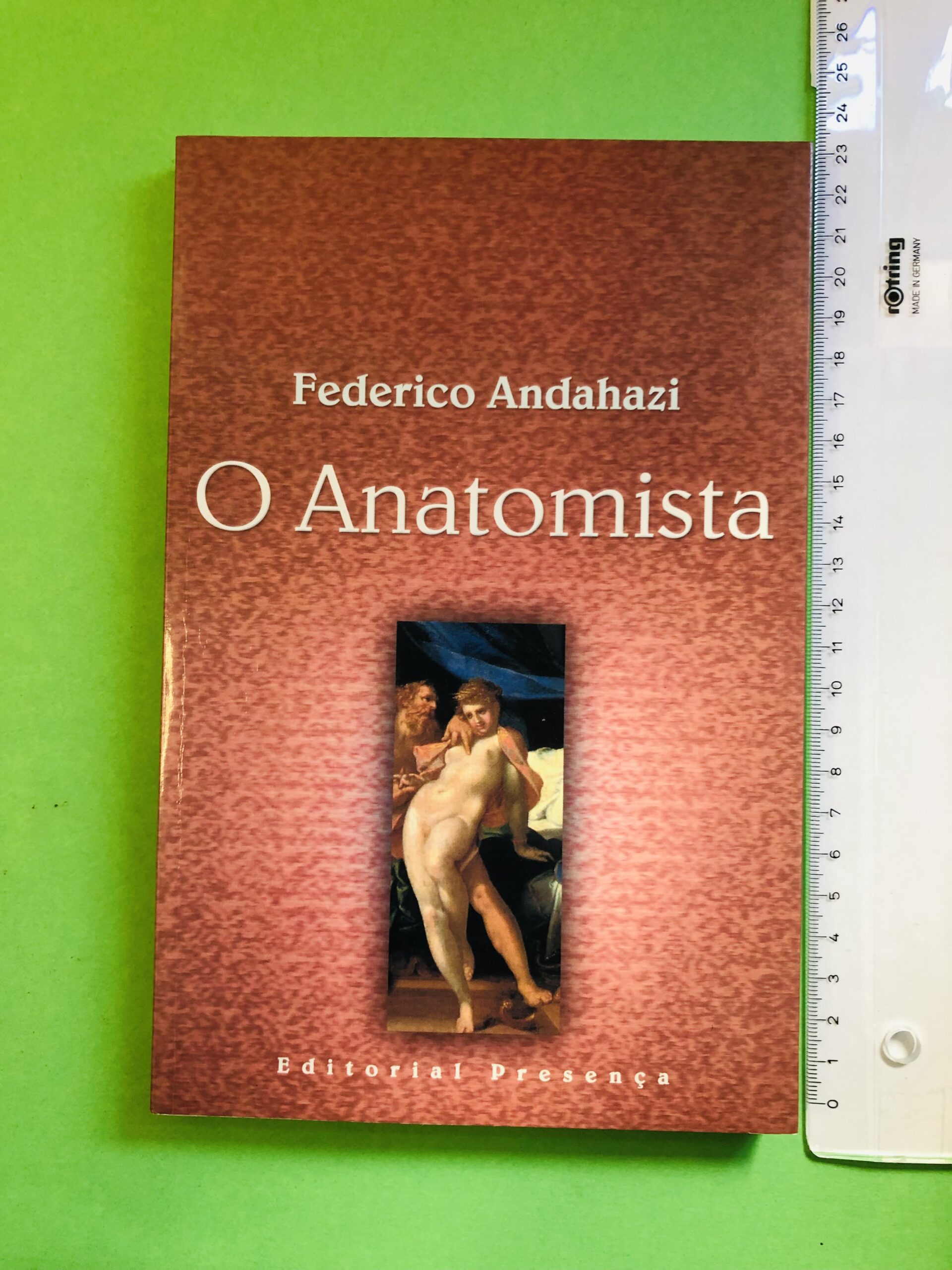 O Anatomista - Federico Andahazi