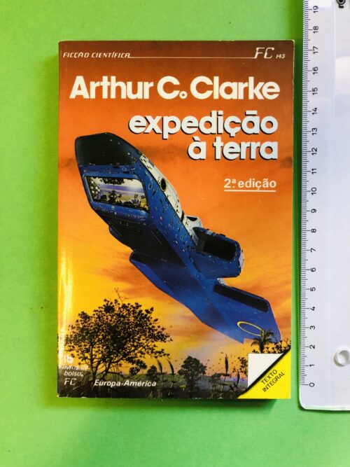Expedição à Terra - Arthur C. Clarke