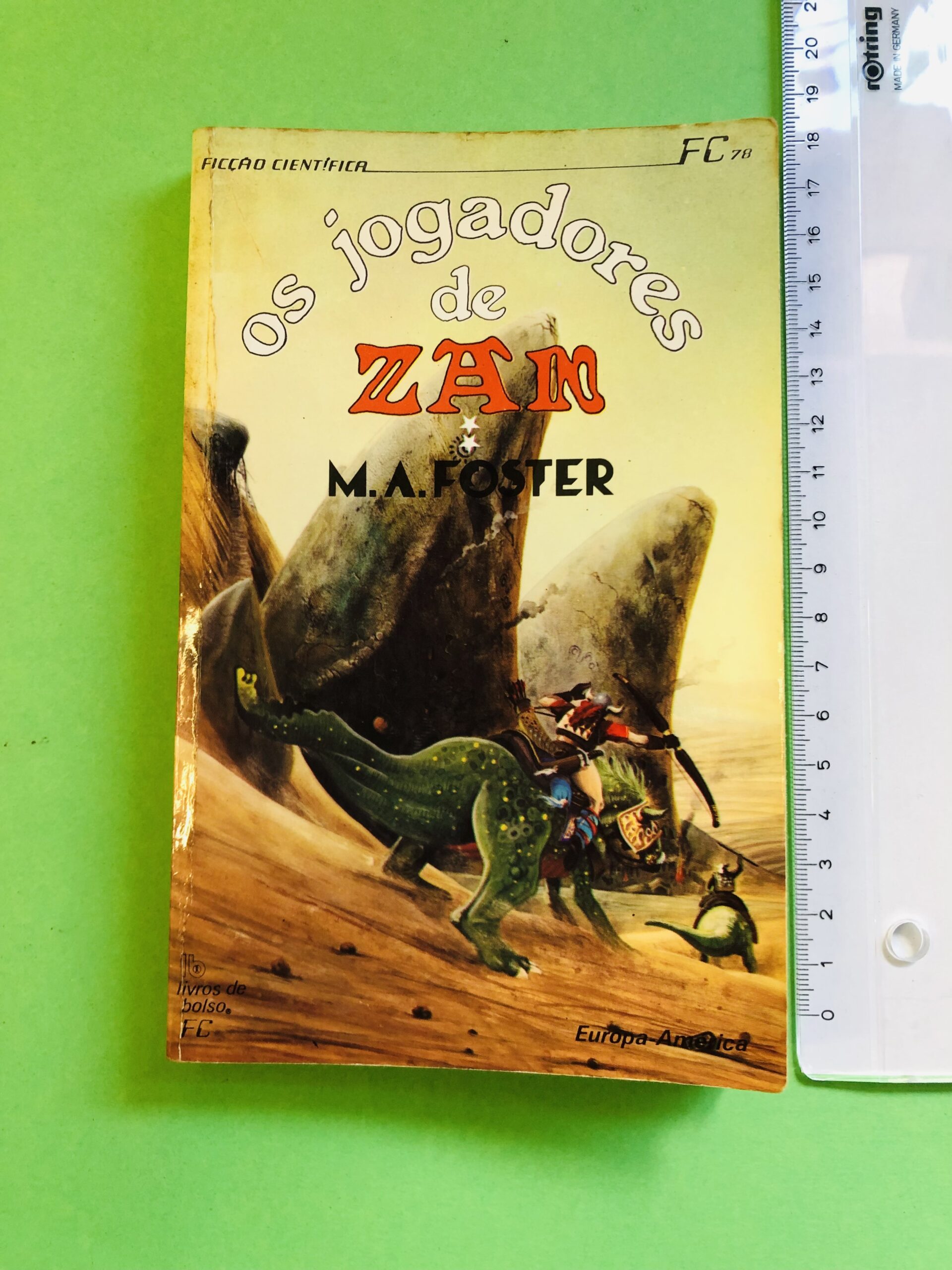 Os Jogadores de Zan - M.A. Foster