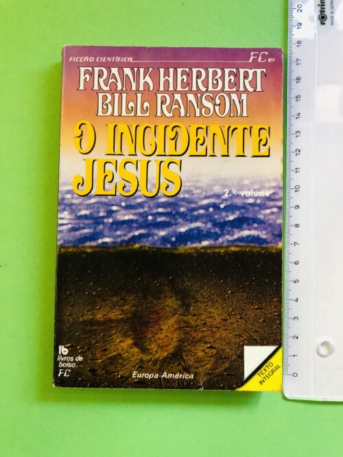 O Incidente Jesus - Frank Herbert, Bill Ransom