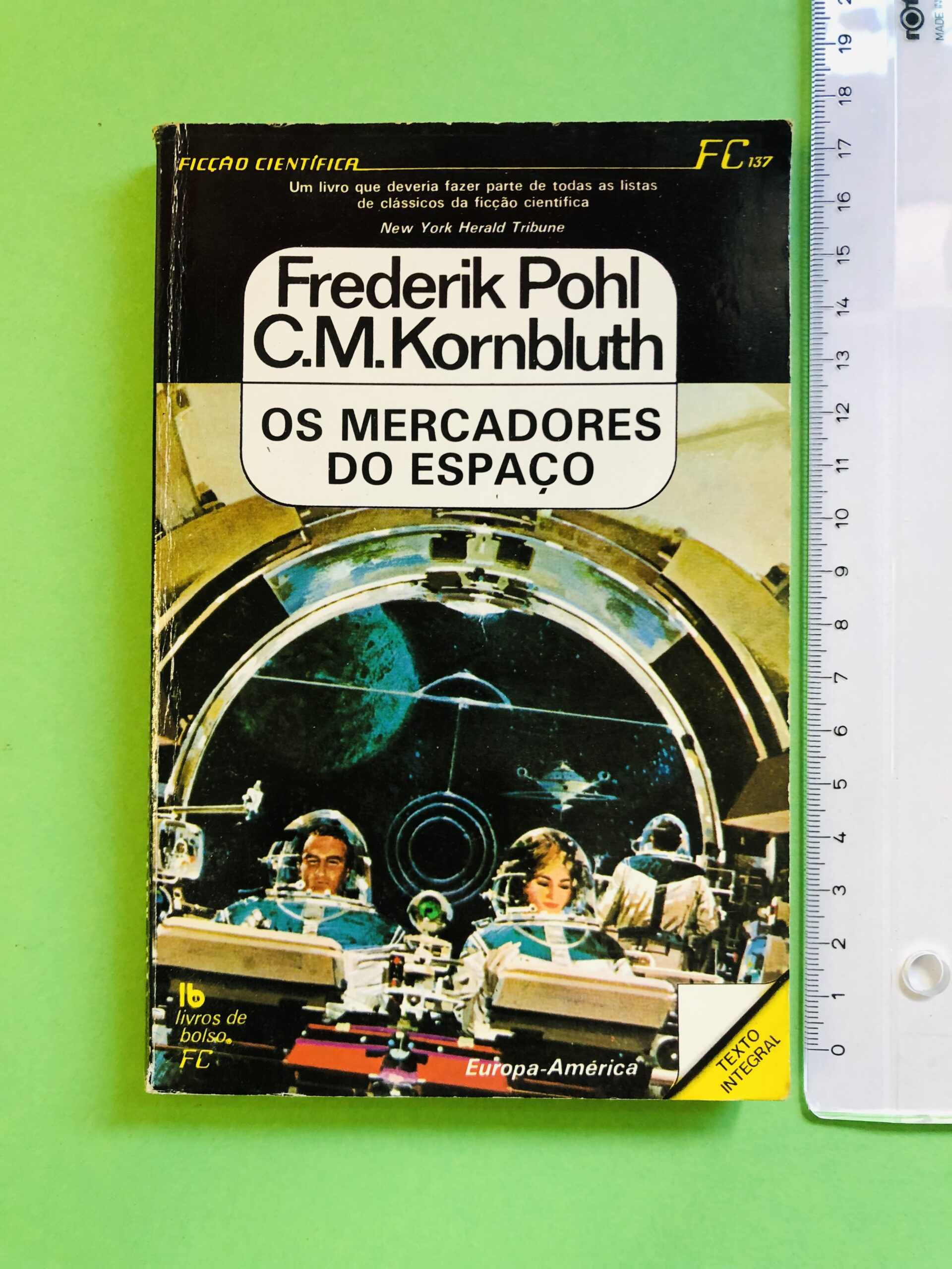 Os Mercadores do Espaço - Frederik Pohl, C.M. Kornbluth