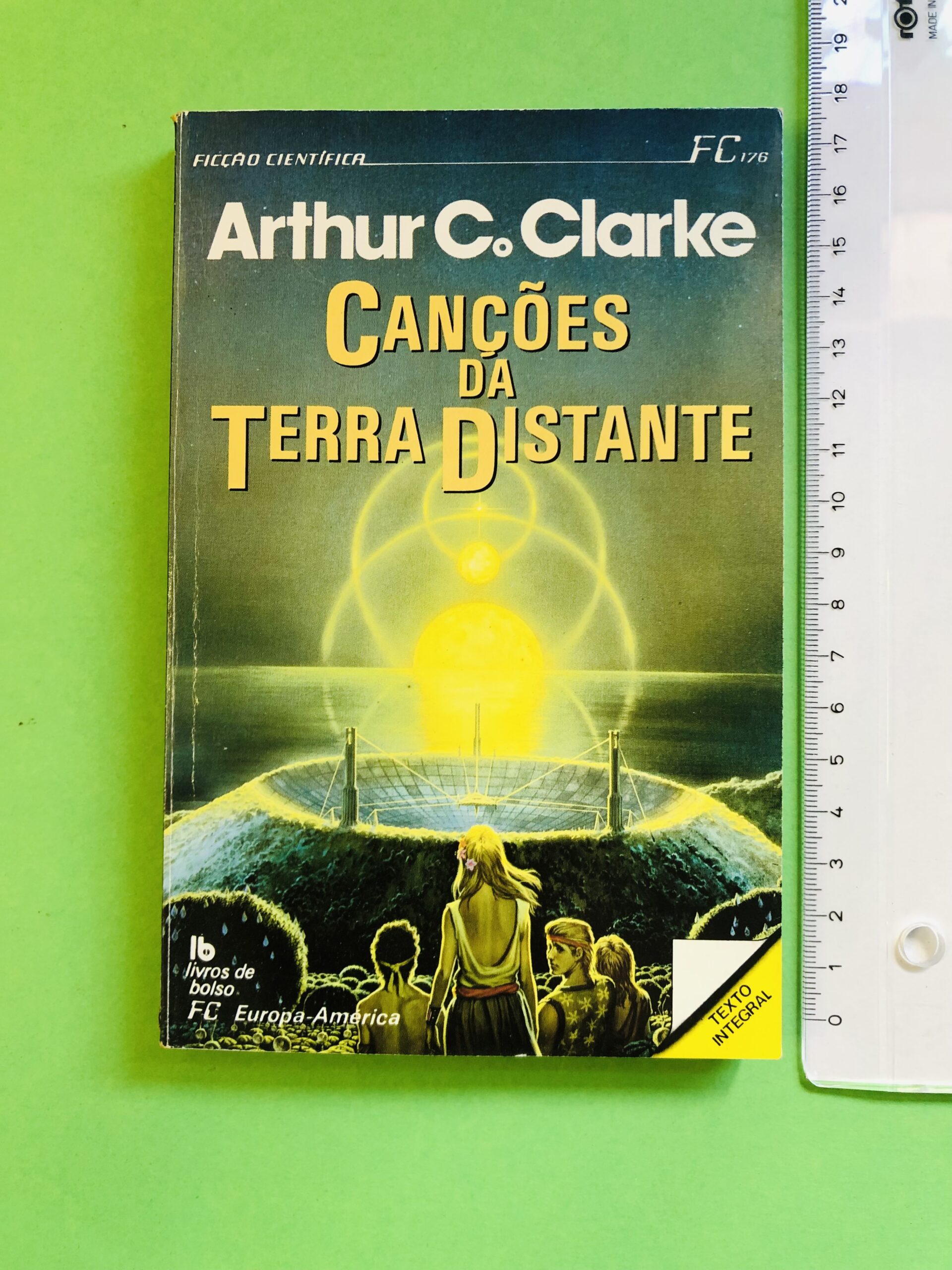 Canções da Terra Distante - Arthur C. Clarke