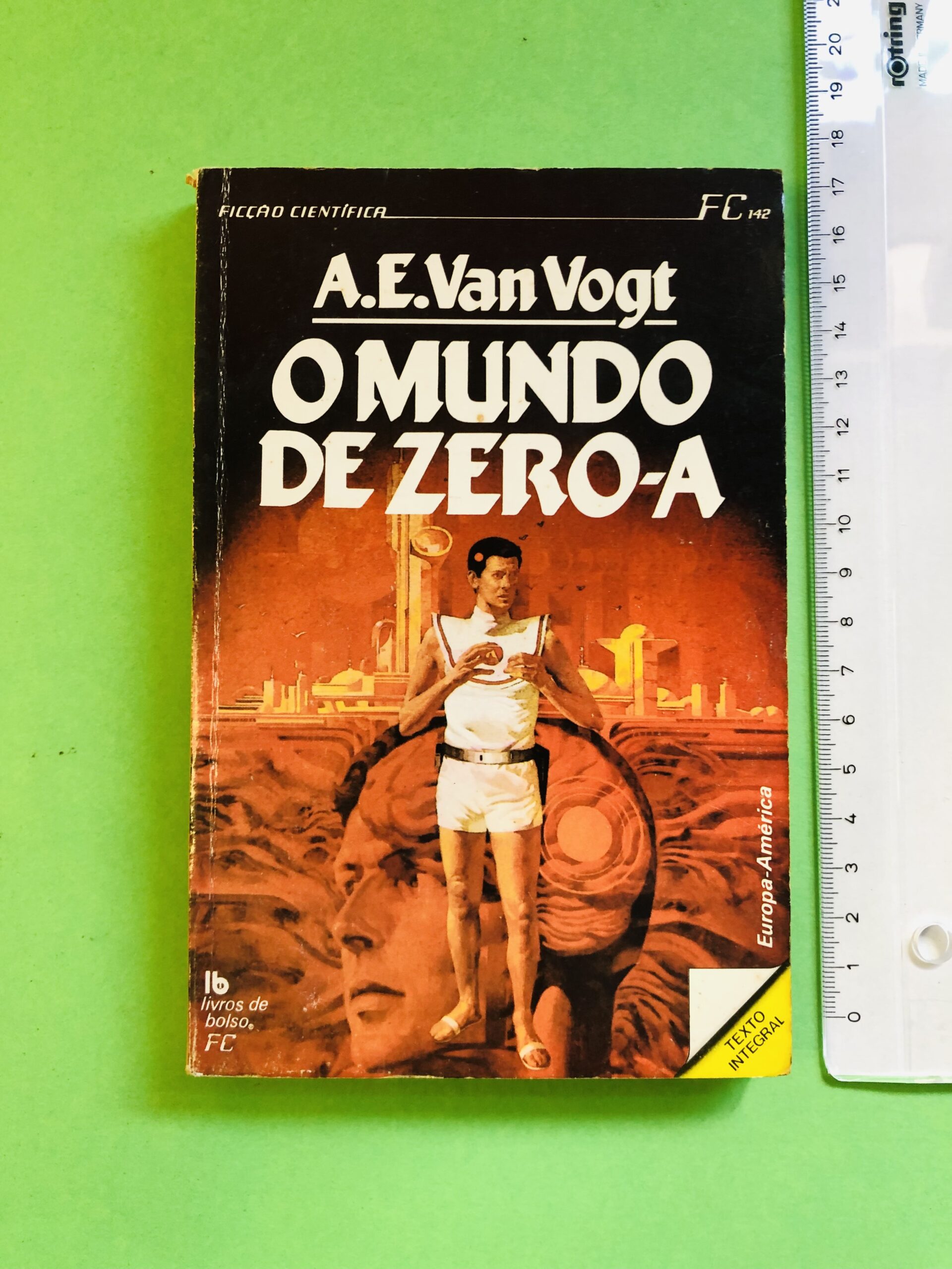 O MUNDO DE ZERO-A - A.E. Van Vogt