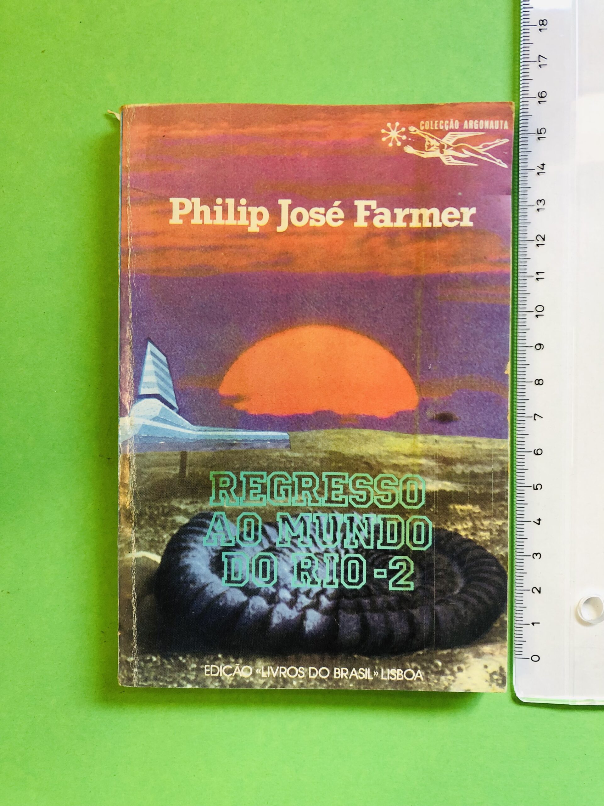 Regresso ao Mundo do Rio-2 - Philip José Farmer